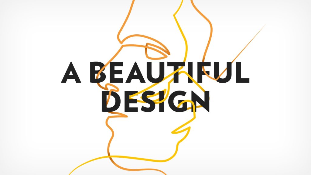 A Beautiful Design
