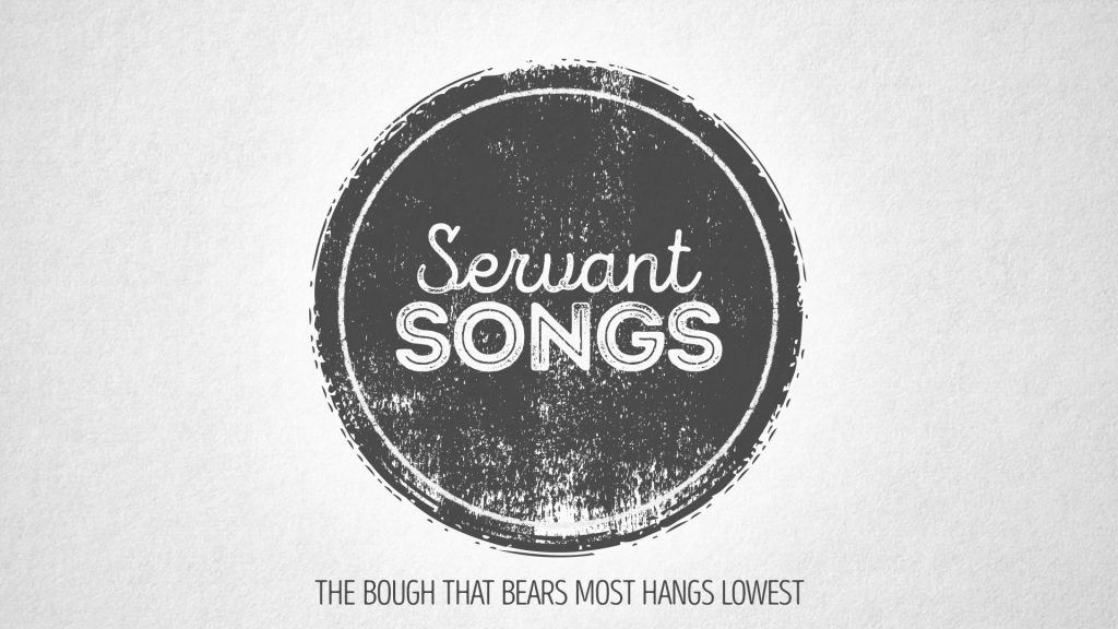 Servant Songs