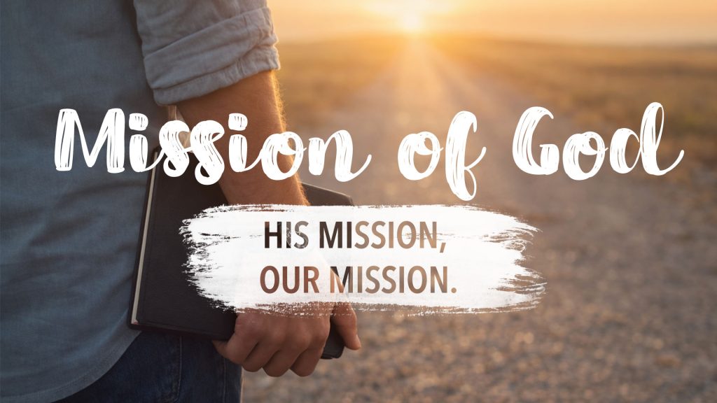 The Mission of God